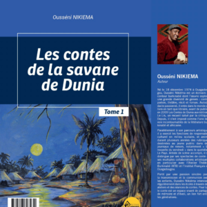 Les contes de la savane de Dunia