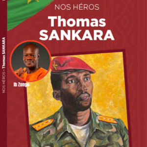 Nos héros, Thomas Sankara